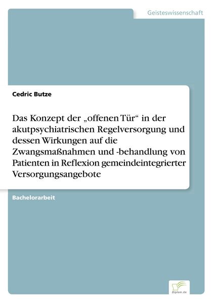 Produktbild: Das Konzept der offenen T&uuml;r in der akutpsychiatrischen Regelversorgung und desse