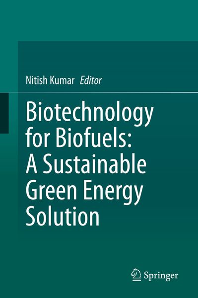 Produktbild: Biotechnology for Biofuels: A Sustainable Green Energy Solution