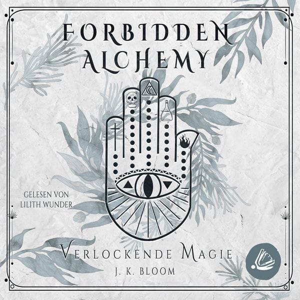 Forbidden Alchemy 2 - Verlockende Magie