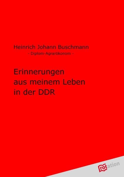 Produktbild: Erinnerungen aus meinem Leben in der DDR