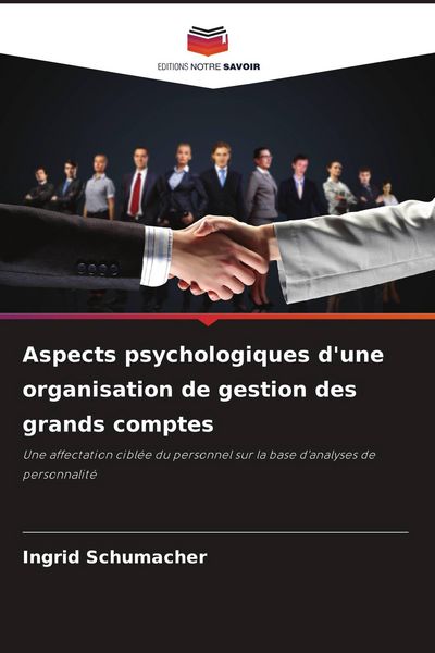 Produktbild: Aspects psychologiques d'une organisation de gestion des grands comptes