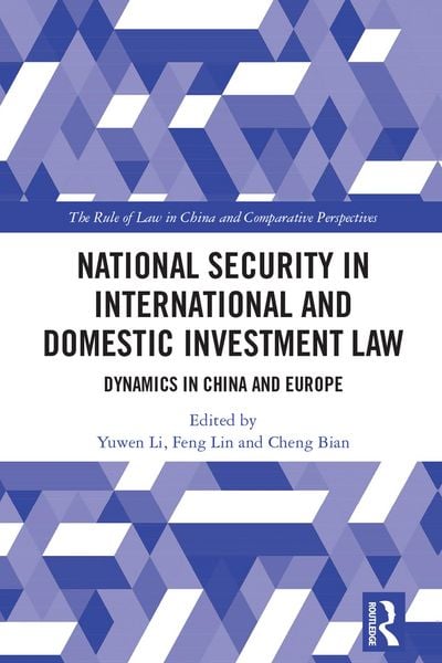 Produktbild: National Security in International and Domestic Investment Law
