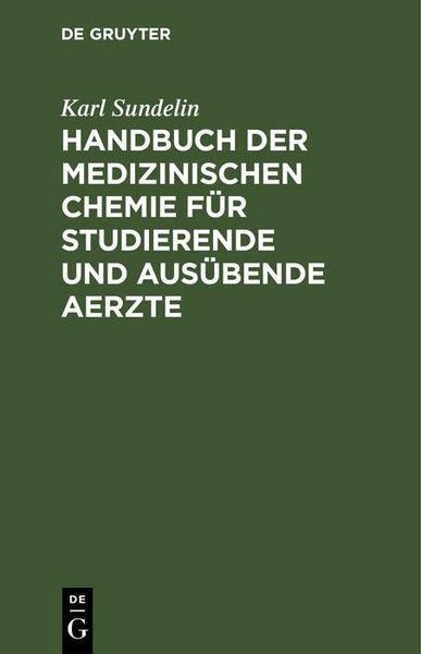 Produktbild: Handbuch der medizinischen Chemie f&uuml;r studierende und aus&uuml;bende Aerzte