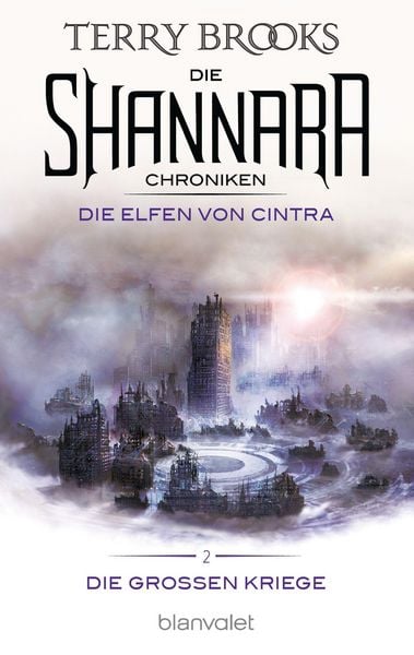 Produktbild: Die Shannara-Chroniken: Die Gro&szlig;en Kriege 2 - Die Elfen von Cintra