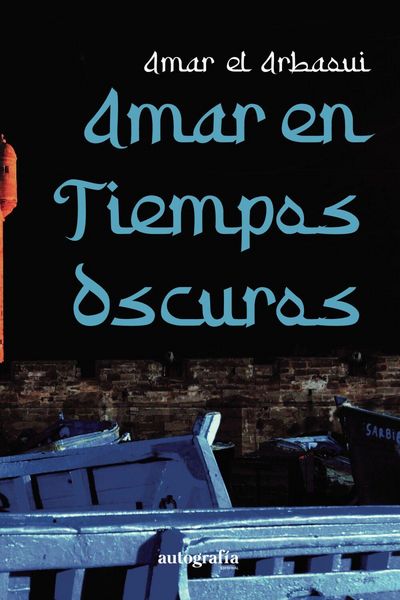 Produktbild: Amar en tiempos oscuros