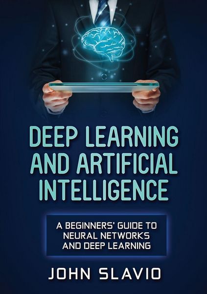 Produktbild: Deep Learning and Artificial Intelligence