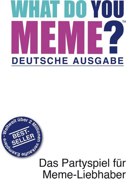 What Do You Meme? Deutsche Ausgabe