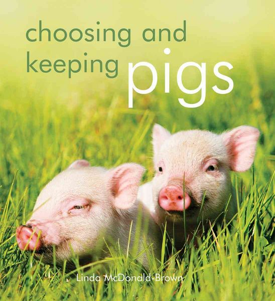 Produktbild: Choosing and Keeping Pigs