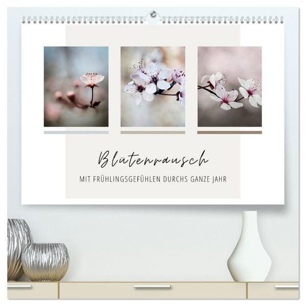 Blütenrausch - Mit Frühlingsgefühlen durchs ganze Jahr (hochwertiger Premium Wandkalender 2026 DIN A2 quer), Kunstdruck in Hochglanz