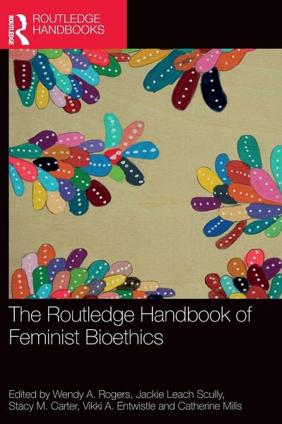 Produktbild: The Routledge Handbook of Feminist Bioethics