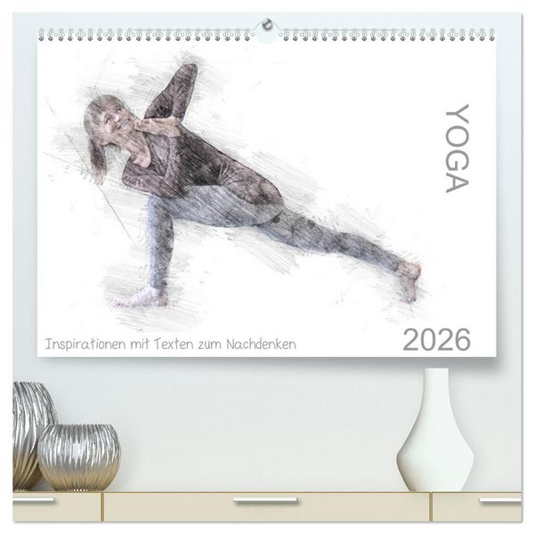 Produktbild: YOGA Inspirationen mit Texten zum Nachdenken (hochwertiger Premium Wandkalender 2026 DIN A2 quer), Kunstdruck in Hochglanz