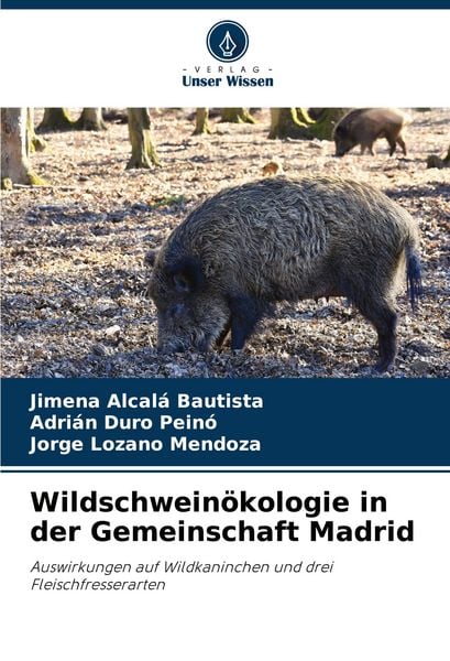 Produktbild: Wildschwein&ouml;kologie in der Gemeinschaft Madrid