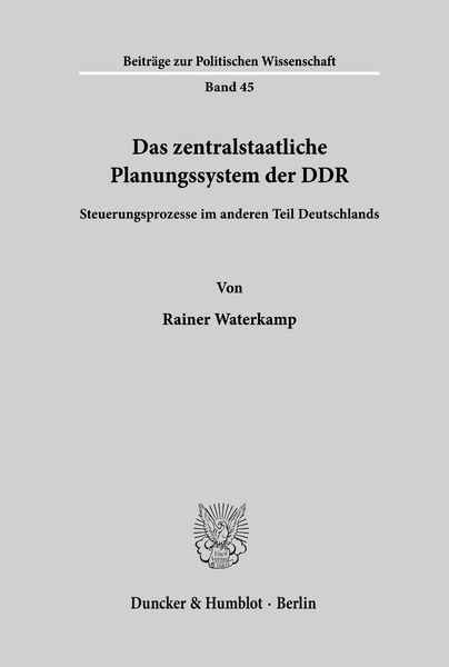 Produktbild: Das zentralstaatliche Planungssystem der DDR.