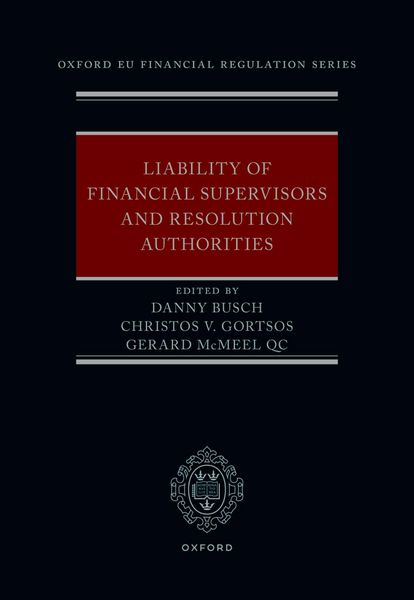 Produktbild: Liability of Financial Supervisors and Resolution Authorities