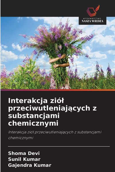 Produktbild: Interakcja zi&oacute;&iquest; przeciwutleniaj&iquest;cych z substancjami chemicznymi