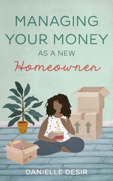 Produktbild: Managing Your Money As A New Homeowner