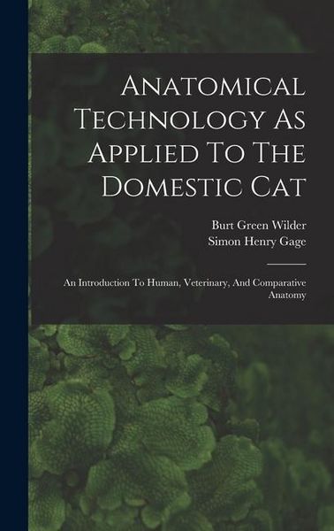 Produktbild: Anatomical Technology As Applied To The Domestic Cat