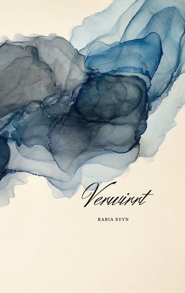 Verwirrt, Taschenbuch von Rabia Syyn, BoD – Books on Demand, 9783769304589