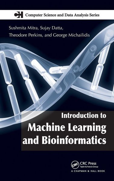 Produktbild: Introduction to Machine Learning and Bioinformatics