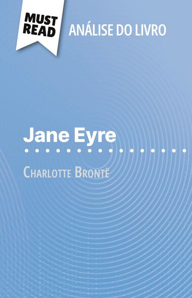 Produktbild: Jane Eyre de Charlotte Bront&euml; (An&aacute;lise do livro)