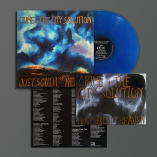 Just South Of Heaven (Ltd. Blue LP) - Crime & The City Solution, Vinyl