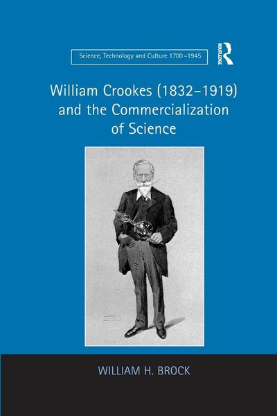 Produktbild: William Crookes (1832-1919) and the Commercialization of Science