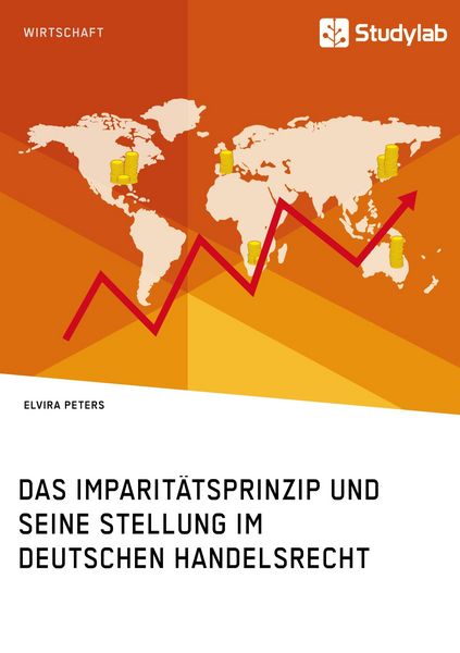Produktbild: Das Imparit&auml;tsprinzip und seine Stellung im deutschen Handelsrecht