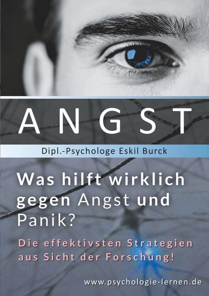 Produktbild: Angst - Was hilft wirklich gegen Angst und Panikattacken?