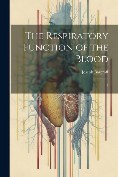 Produktbild: The Respiratory Function of the Blood