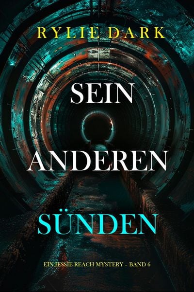 Produktbild: Seine anderen S&uuml;nden (Ein Jessie Reach Mystery - Band 6)