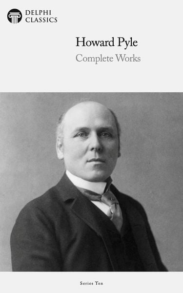 Produktbild: The Complete Works of Howard Pyle