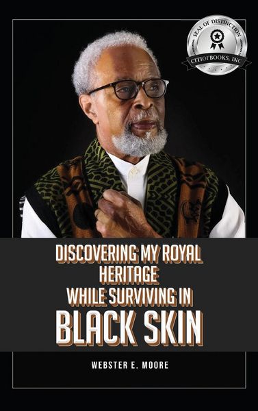 Produktbild: Discovering My Royal Heritage While Surviving in Black Skin