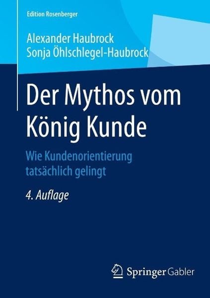 Produktbild: Der Mythos vom K&ouml;nig Kunde