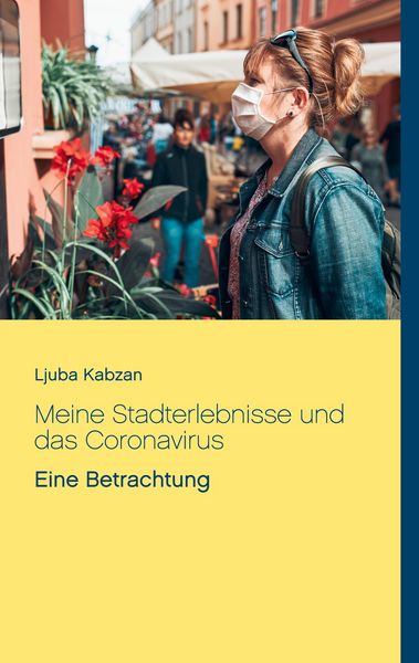 Produktbild: Meine Stadterlebnisse und das Coronavirus