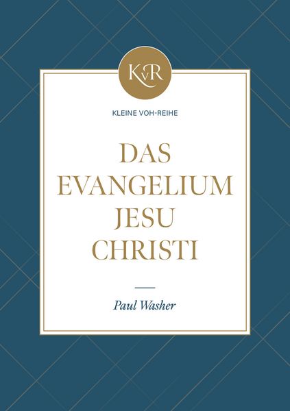 Produktbild: Das Evangelium Jesu Christi