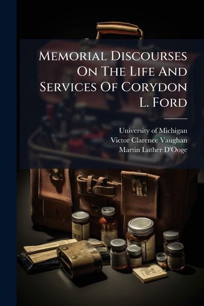 Produktbild: Memorial Discourses On The Life And Services Of Corydon L. Ford