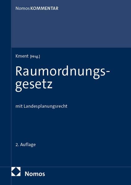Raumordnungsgesetz – ROG, Gebundene Ausgabe von , Nomos, 978-3-7560-0094-4