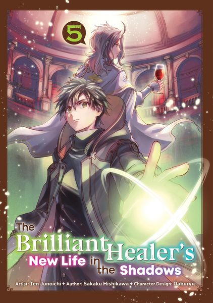 Produktbild: The Brilliant Healer's New Life in the Shadows: Volume 5 (Manga)