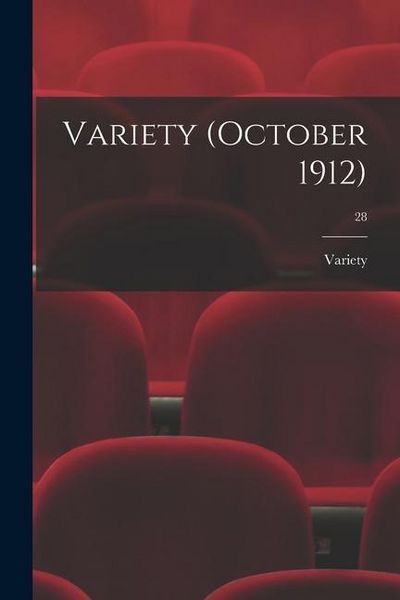 Produktbild: Variety (October 1912); 28