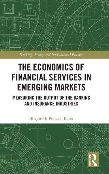 Produktbild: The Economics of Financial Services in Emerging Markets