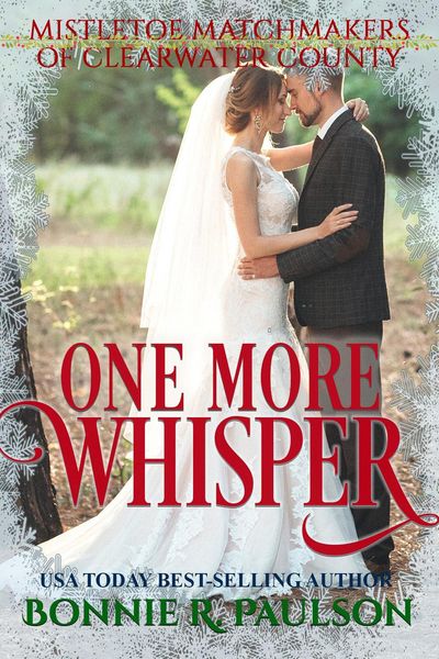 Produktbild: One More Whisper (Mistletoe Matchmakers of Clearwater County, #8)