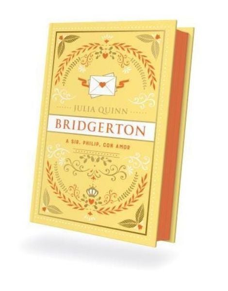 Produktbild: Bridgerton 5 - A Sir Phillip Con Amor - Ed. Coleccionista