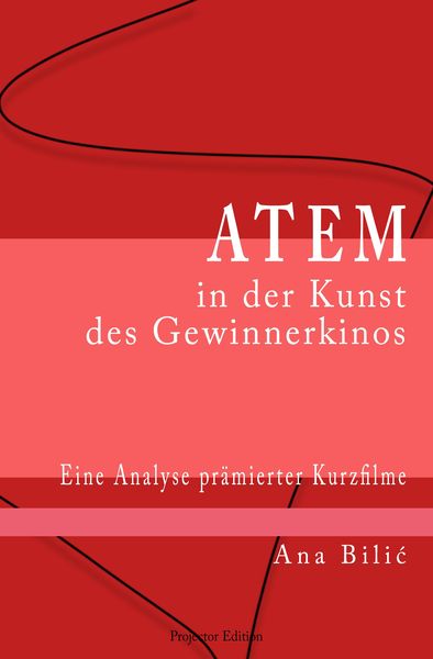 Produktbild: Atem in der Kunst des Gewinnerkinos