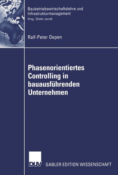 Produktbild: Phasenorientiertes Controlling in bauausf&uuml;hrenden Unternehmen