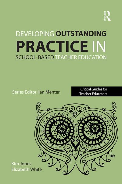 Produktbild: Developing outstanding practice in school-based teacher education