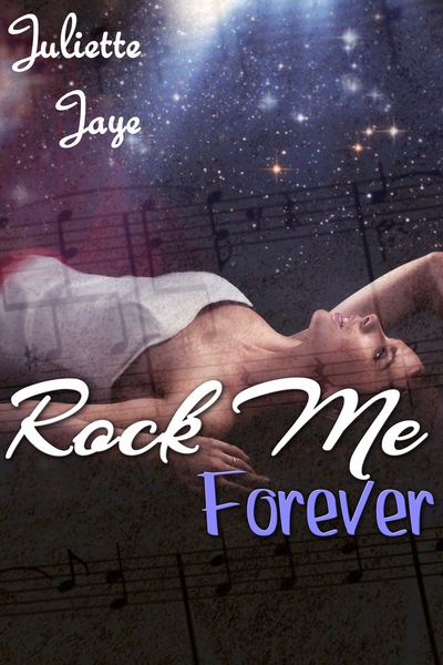 Produktbild: Rock Me Forever (Rock Star Erotic Romance) (Rock Me #4)