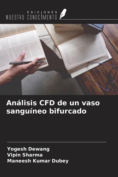 Produktbild: An&aacute;lisis CFD de un vaso sangu&iacute;neo bifurcado