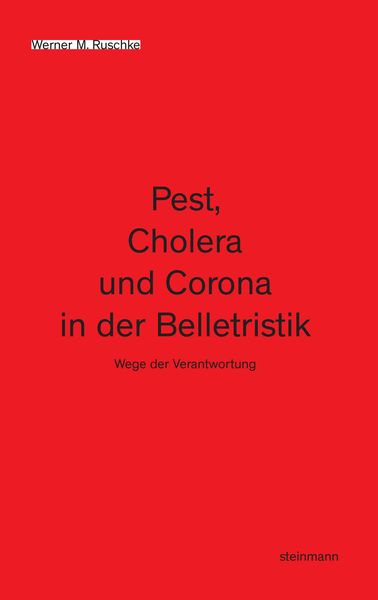 Produktbild: Pest, Cholera und Corona in der Belletristik