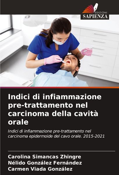Produktbild: Indici di infiammazione pre-trattamento nel carcinoma della cavit&agrave; orale