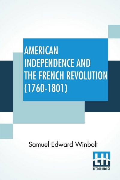 Produktbild: American Independence And The French Revolution (1760-1801)